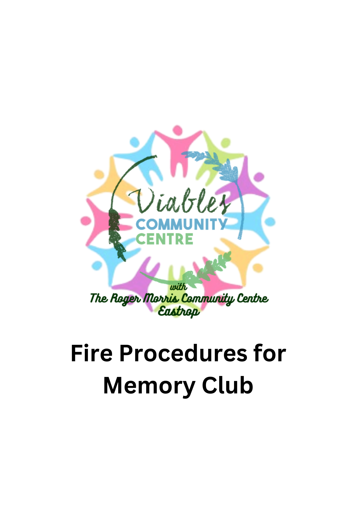 Fire Procedures for Memory Club